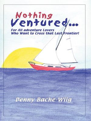 cover image of Nothing Ventured